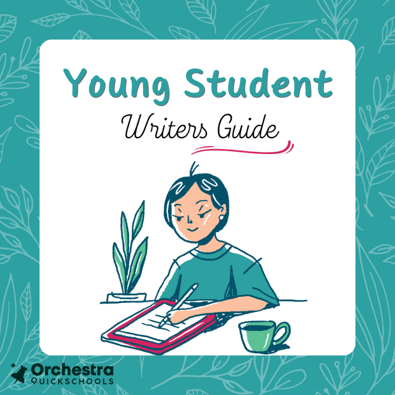 Young Student Writers Guide: How to Ignite the Passion for Writing